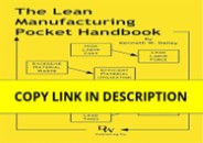 PDF✔️Download❤️ The Lean Manufacturing Pocket Handbook