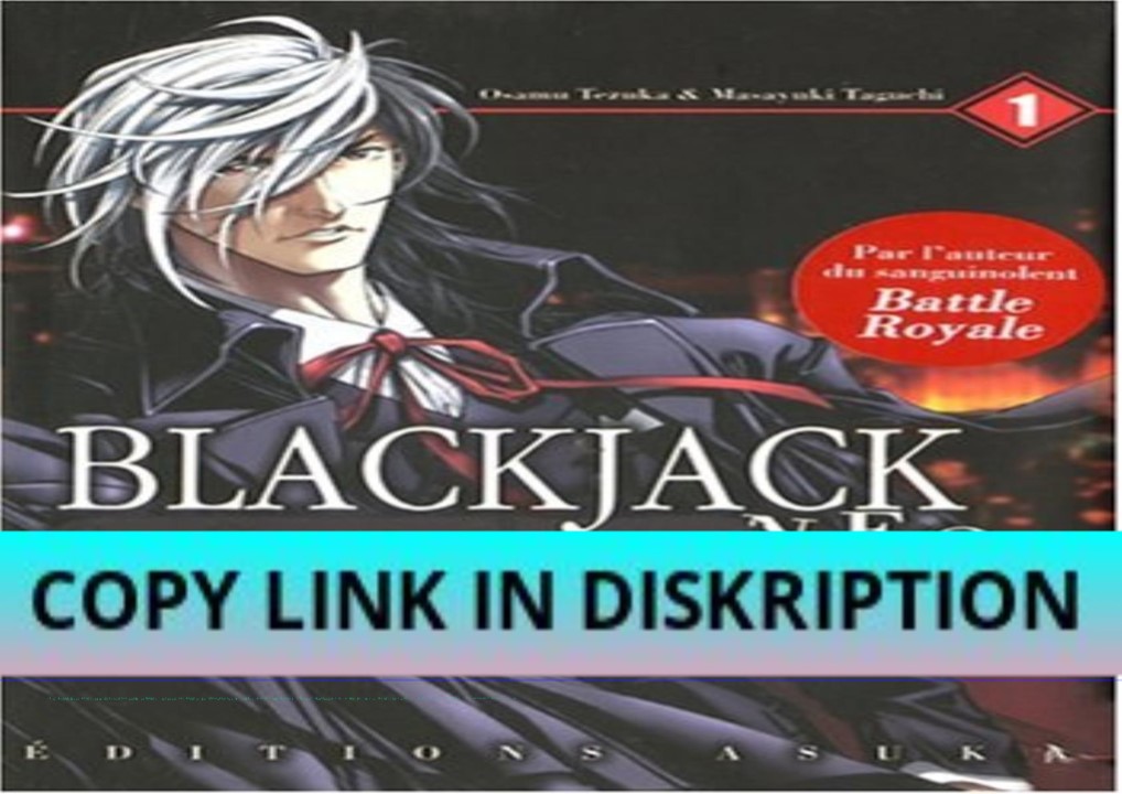 READ DOWNLOAD Blackjack Neo, Tome 1 :
