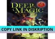 PDF DOWNLOAD Deep Magic for 5th Edition