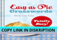READ DOWNLOAD Easy as Pie Crosswords: Totally Easy!