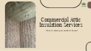 Commercial Attic Insulation Services