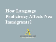 how language proficiency affects new immigrants