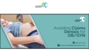 Avoiding Claims Denials for OB/GYN