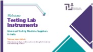 Universal Testing Machine Suppliers in India