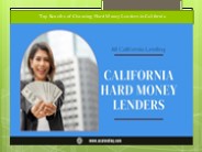 Unlocking the Advantages: Top Benefits of Hard Money Lenders in California