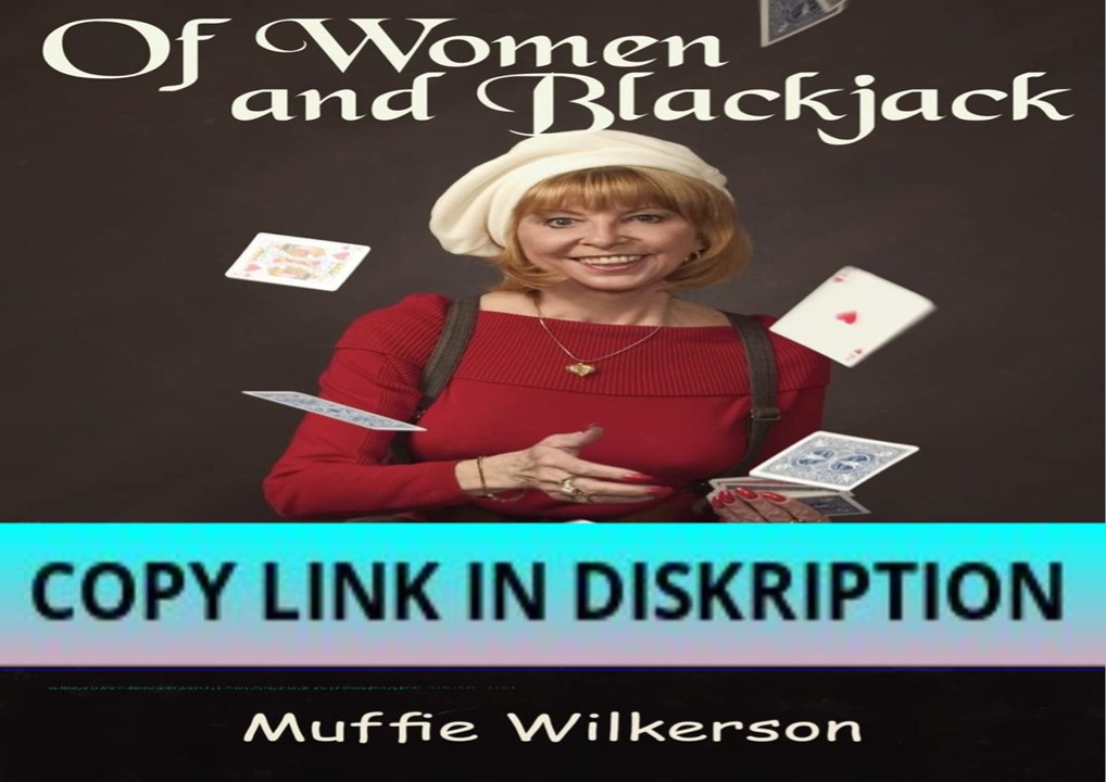 PDF/DOWNLOAD Of Women and Blackjack