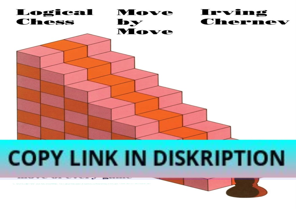PPT DOWNLOAD PDF Logical Chess, Move by Move PowerPoint presentation