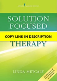 PDF Solution Focused Narrative Therapy 1st Edition Full