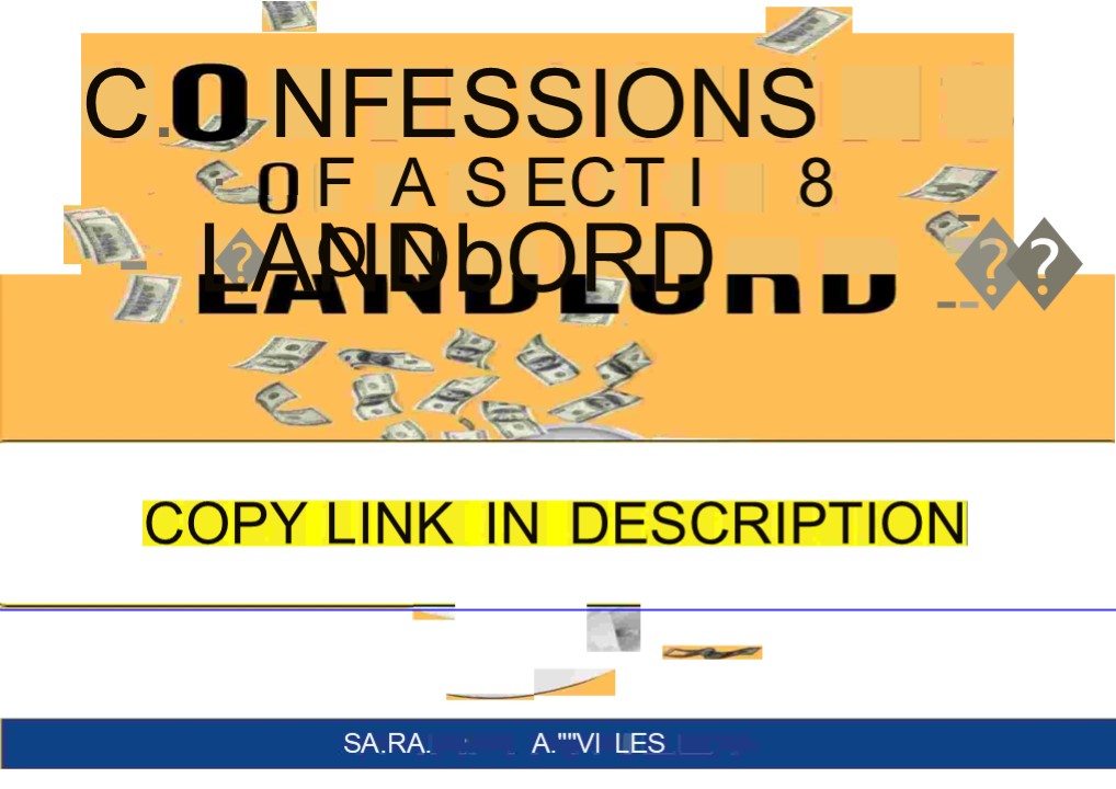 Download Confessions of a Section 8 Landlord