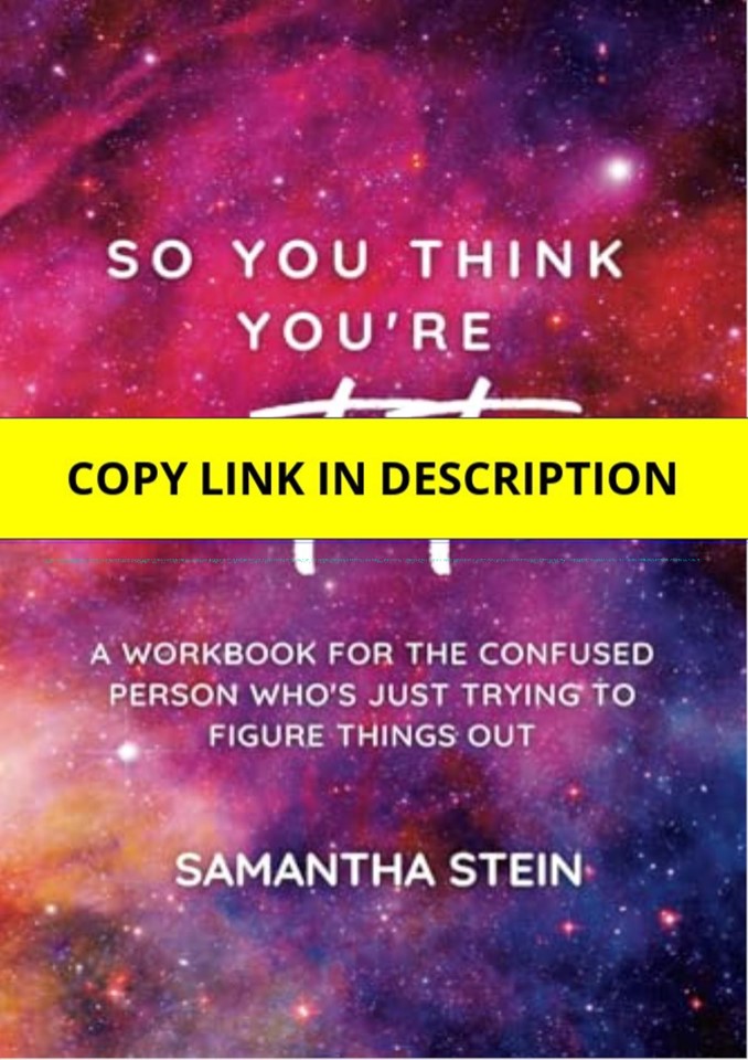 [PDF] So you think you're autistic: A workbook for the confused person who's just trying to figure things out Paperback â€“ November 14, 2022 Free