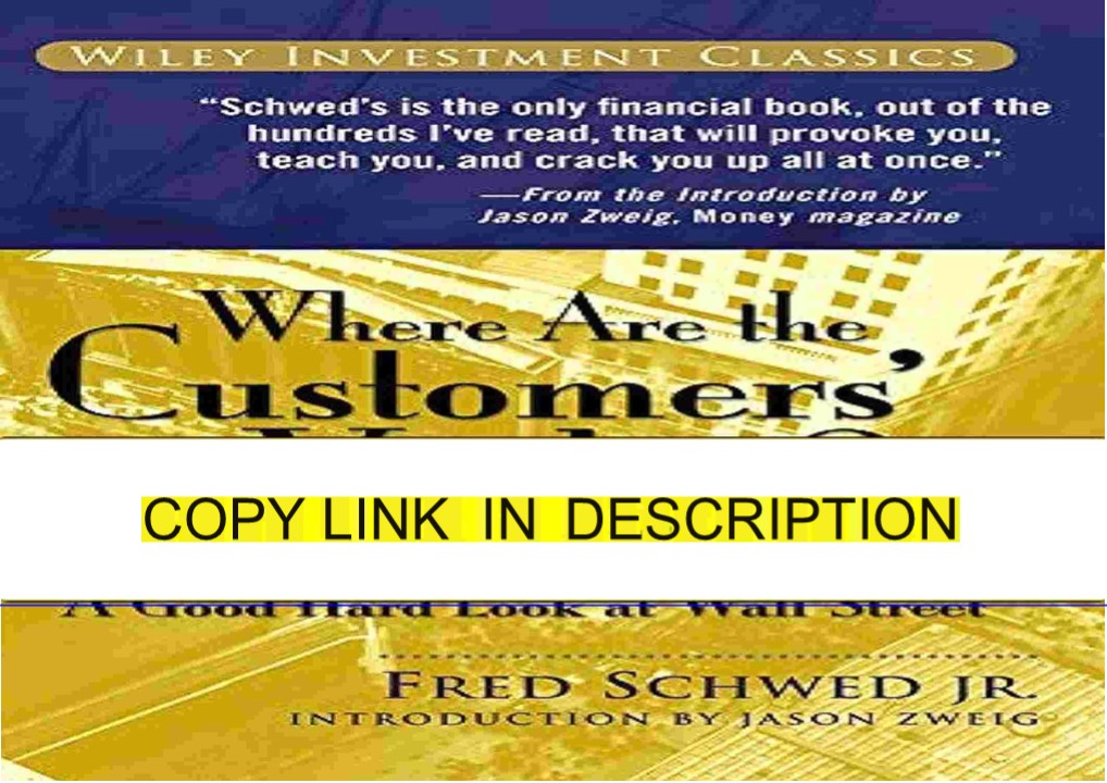 PDF_ Where Are the Customers' Yachts?: or A Good Hard Look at Wall Street
