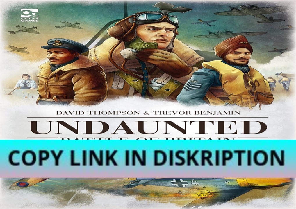 DOWNLOAD PDF Undaunted: Battle of Britain