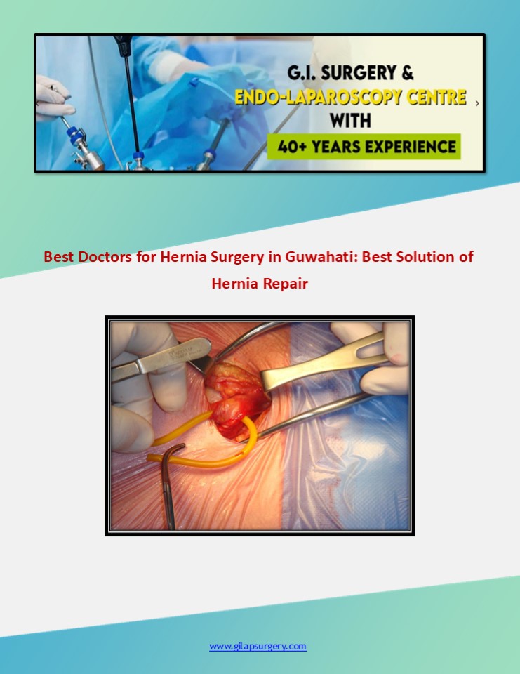 Inguinal Hernia Treatment In Guwahati: Achieving Optimal Surgical Outcomes with Quality Care