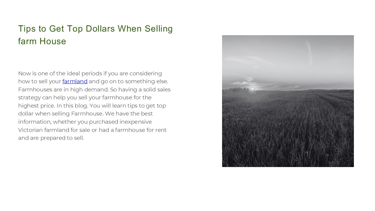 Tips to Get Top Dollars When Selling farm House