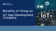 Benefits of Hiring an IoT App Development Company