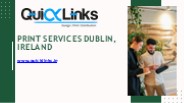 Print Solutions Ireland | Quicklinks Ltd (1)
