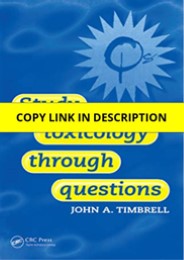 Download Study Toxicology Through Questions 1st Edition Ipad