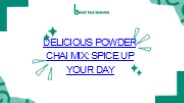 Delicious Powder Chai Mix: Spice Up Your Day