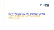 How Vinod Adani Transforms Lives Through Motivational Speaking