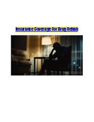 Insurance Coverage For Drug Rehab