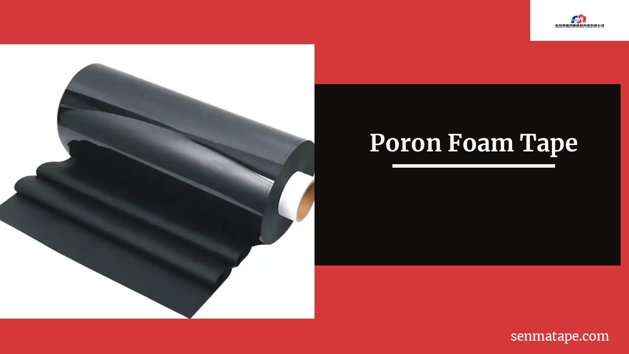 Poron Foam Tape