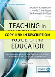 Download Teaching in Nursing and Role of the Educator, Third Edition: The Complete Guide to Best Practice in Teaching, Evaluation, and Curriculum Development 3rd Edition Ipad
