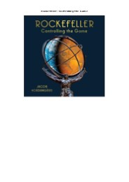 [PDF READ ONLINE] Rockefeller: Controlling the Game