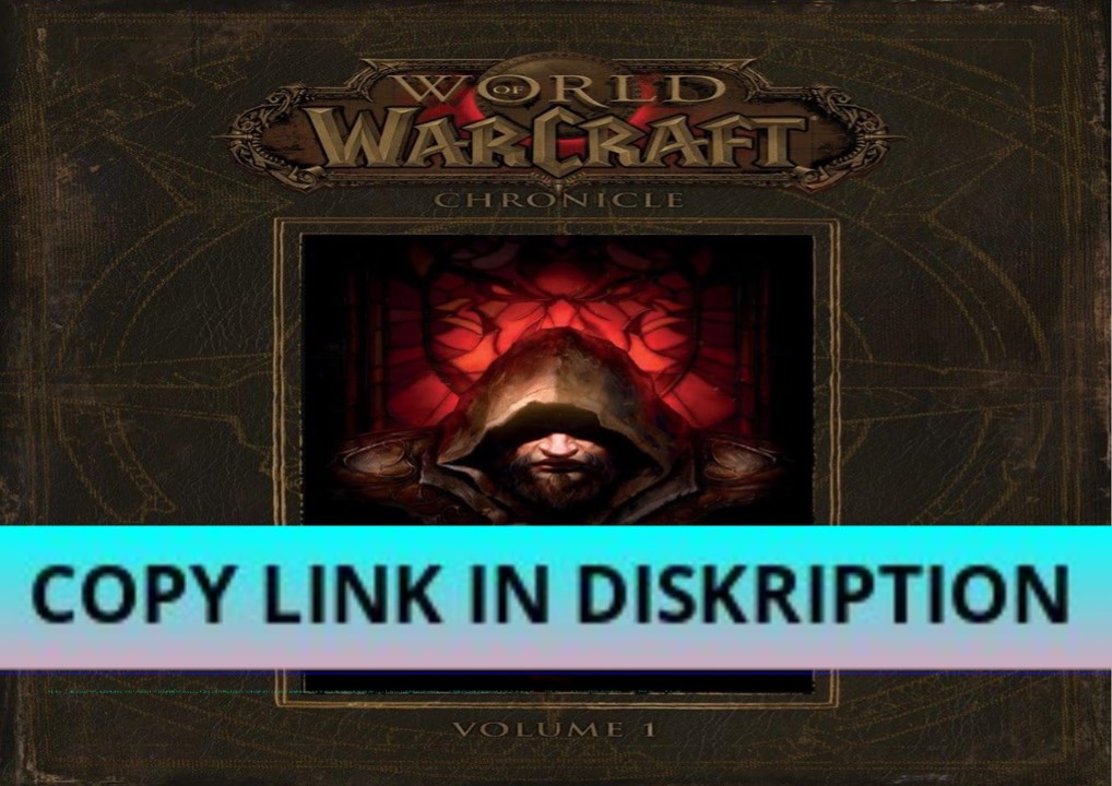 Download [PDF] World of Warcraft: Chronicle Volume 1