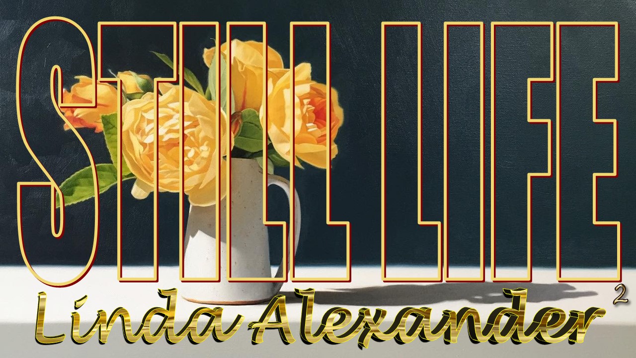Linda Alexander Still life 2