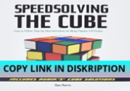 READ[PDF] Speedsolving the Cube: Easy-to-Follow, Step-by-Step Instruct