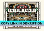 PDF Read Online Tattoo Tarot: Ink & Intuition