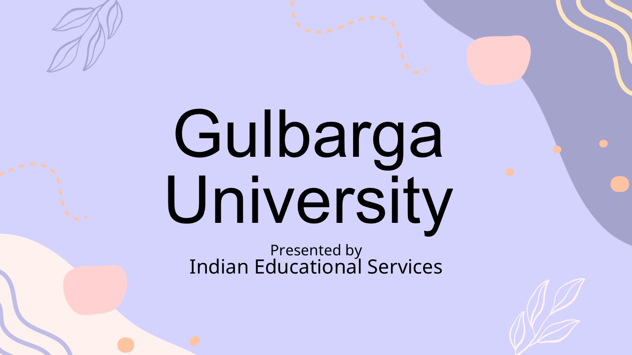 Gulbarga University, Kalaburagi