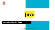 Introduction to Java
