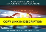 Download⚡️(PDF)❤️ Green's 2024 Trader Tax Guide