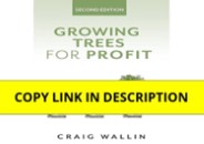 ❤read Growing Trees for Profit