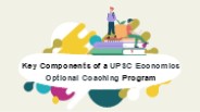 Key Components of a UPSC Economics Optional Coaching Program