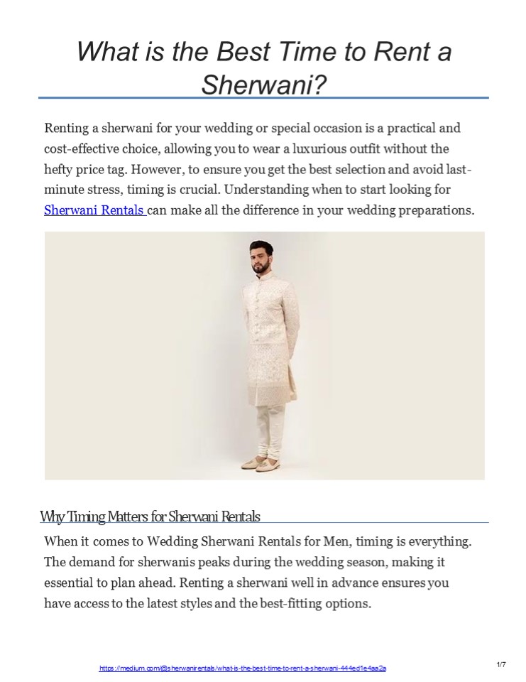 What is the Best Time to Rent a Sherwani?