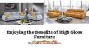 Enjoying the Benefits of High Gloss Furniture