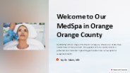 Medspa Orange County: Your Destination for Beauty