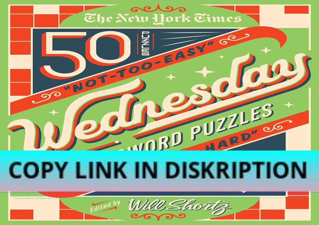 EPUB DOWNLOAD The New York Times Wednesday Crossword Puzzles