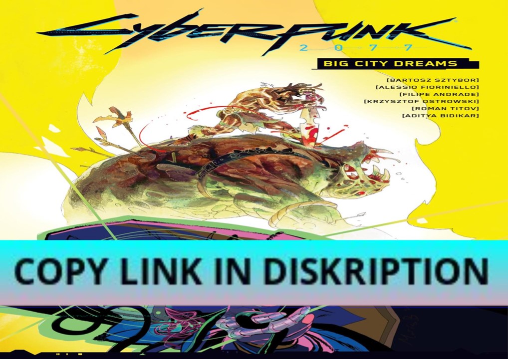 READ[PDF] Cyberpunk 2077: Big City Dreams