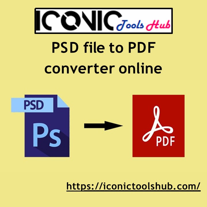 PSD file to PDF converter online | iconic tools hub