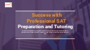 Success with Professional SAT Preparation and Tutoring