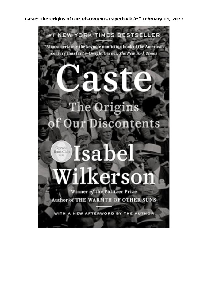 PDF Caste: The Origins of Our Discontents   Paperback â€“ February 14, 2023