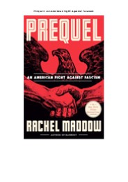 [PDF] DOWNLOAD Prequel: An American Fight Against Fascism