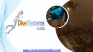 Dive Systems Malta- Scuba Diving