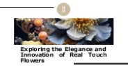 Real Touch Flowers
