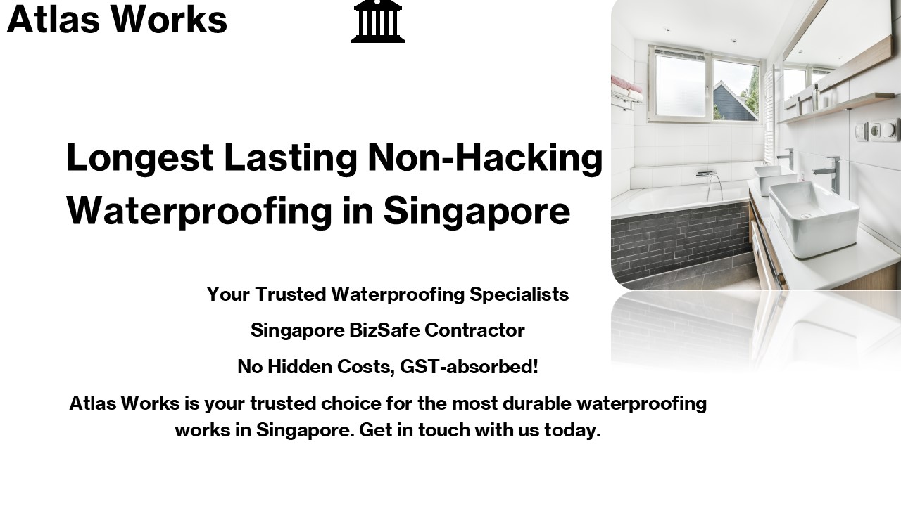 Longest Lasting Non-Hacking Waterproofing in Singapore