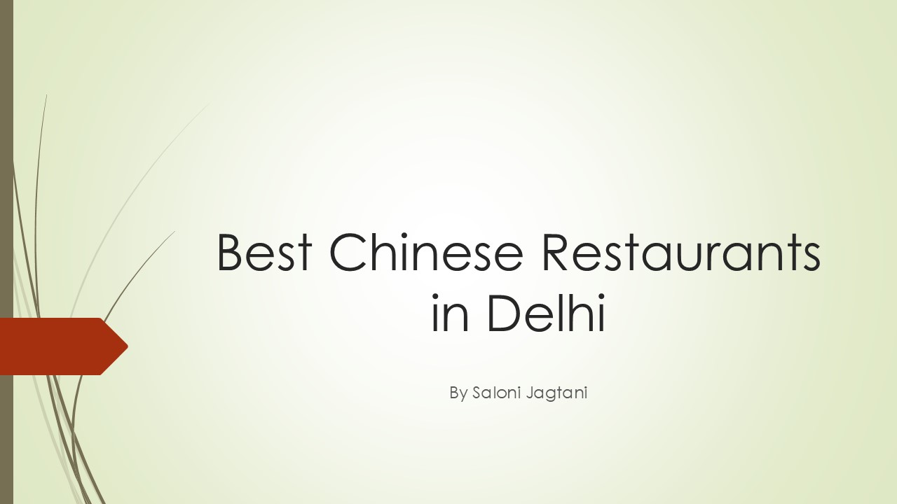 BEST CHINESE RESTAURANTS IN DELHI