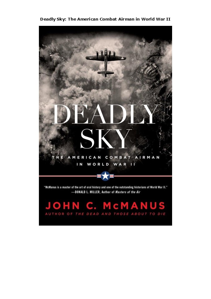 PDF Deadly Sky: The American Combat Airman in World War II